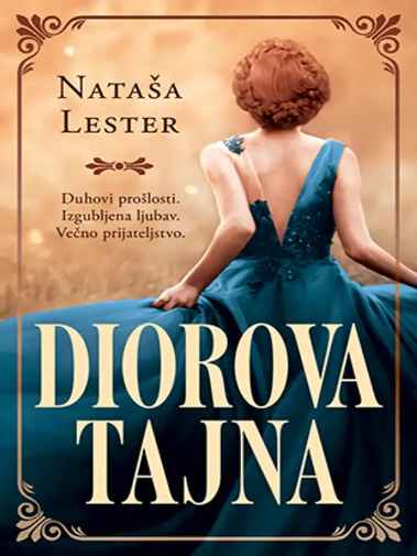 Natasha Lester - Diorova tajna
