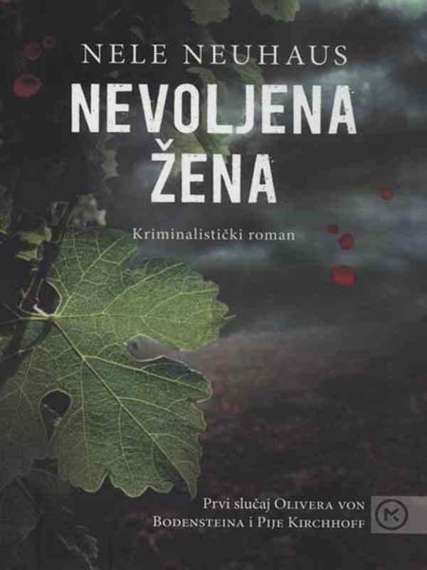 Nele Neuhaus - Nevoljena žena