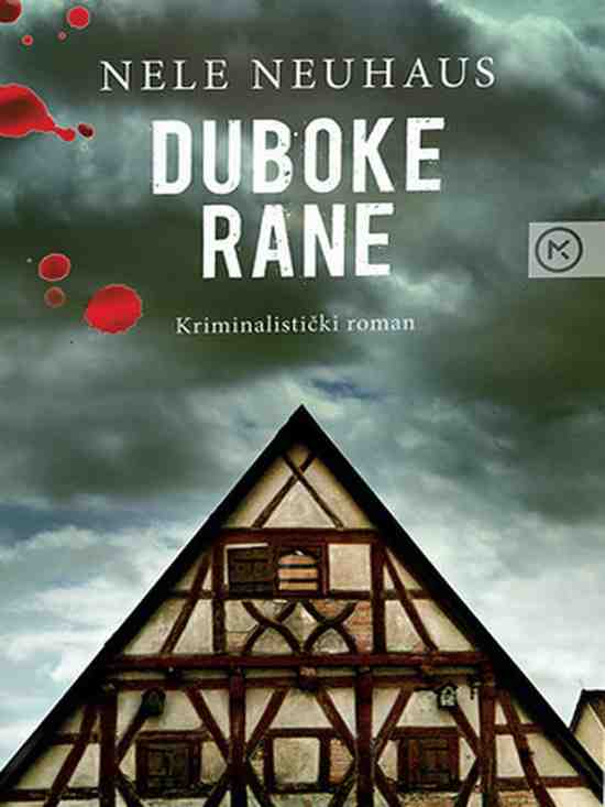 Nele Neuhaus - Duboke rane