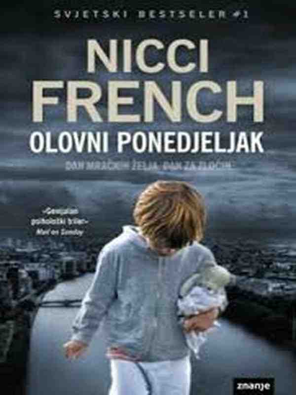 Nicci French - Olovni Ponedjeljak