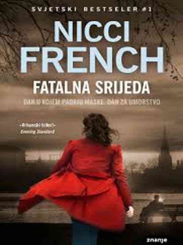 Nicci French - Fatalna Srijeda
