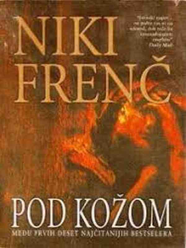 Nicci French - Pod kožom
