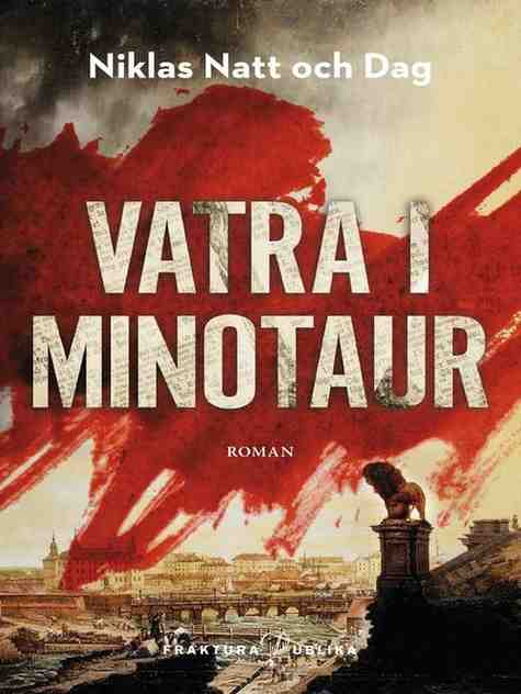 Niklas Natt och Dag-Bellmannoir-2-Vatra i minotaur
