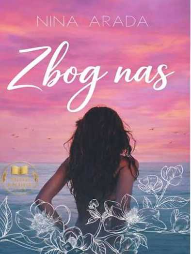 Nina Arada – Zbog nas
