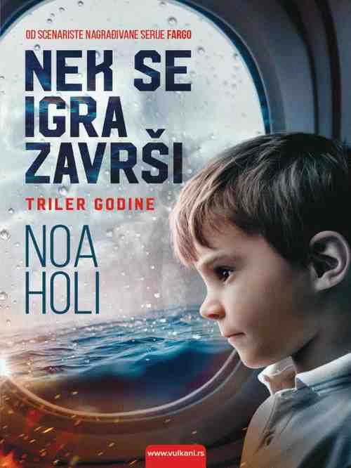 Noah Hawley - Nek se igra završi
