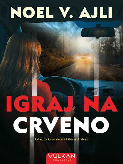 Noel V. Ajli - Igraj na crveno