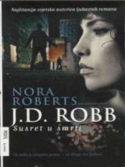Nora Roberts - Susret u smrti