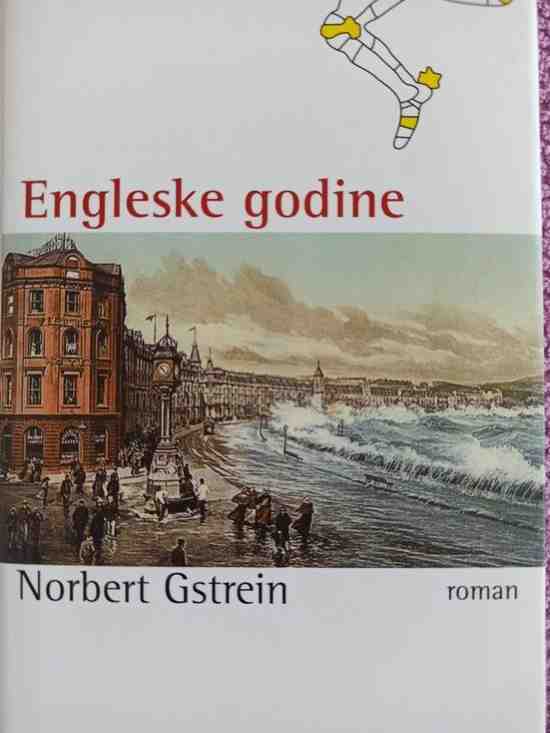 Norbert Gstrein - Engleske godine