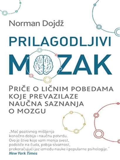 Norman Doidge - Prilagodljivi mozak