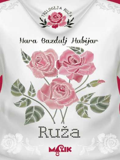 Nura Bazdulj - Ruža