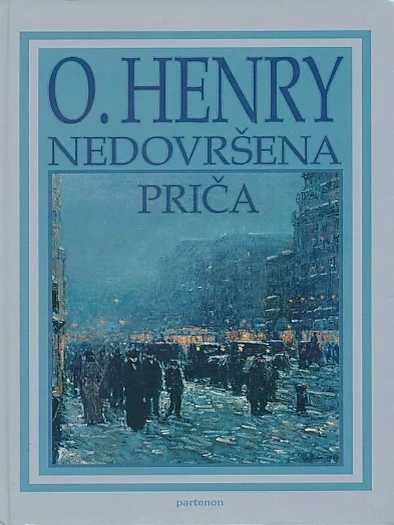 O. Henry - Nedovršena priča