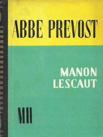 Opat Prevost - Manon Lescaute