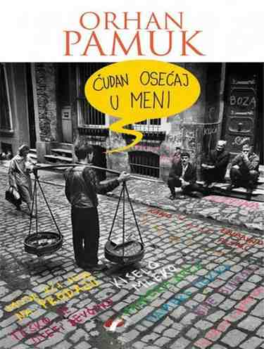 Orhan Pamuk - Čudan osjećaj u meni