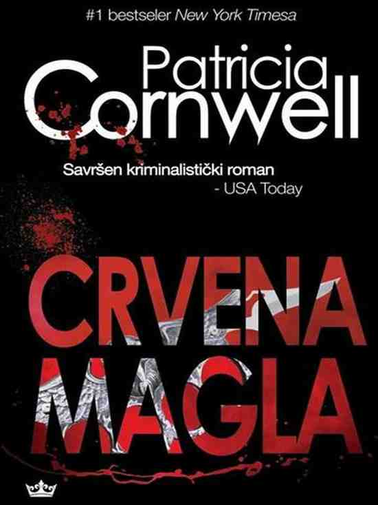 Patricia Cornwell - Crvena magla