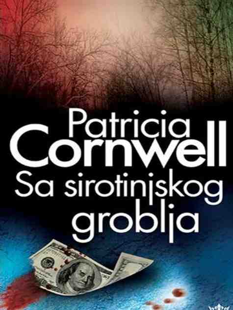 Patricia Cornwell - Sa sirotinjskog groblja