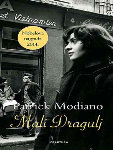 Patrick Modiano - Mali dragulj