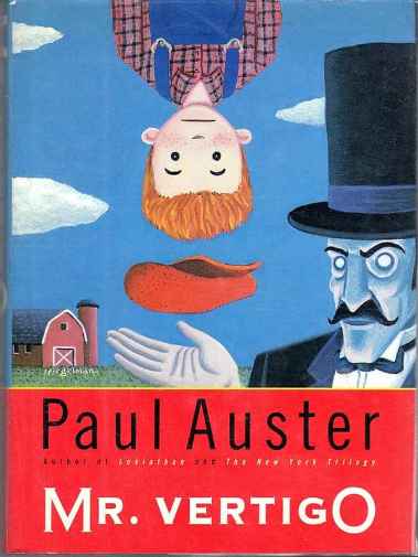 Paul Auster - Mr Vertigo