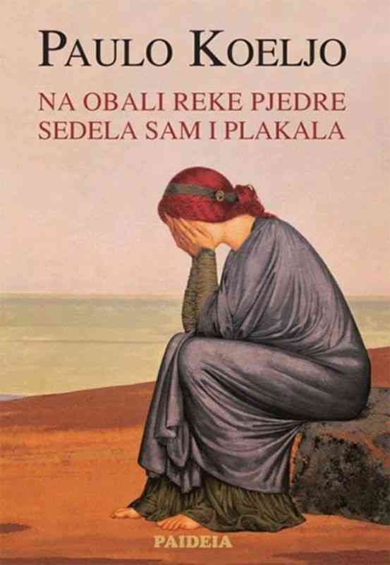 Paulo Coelho - Na obali reke Pjedre sedela sam i plakala