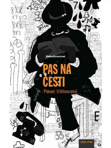 Pavel Villikovsky - Pas na cesti