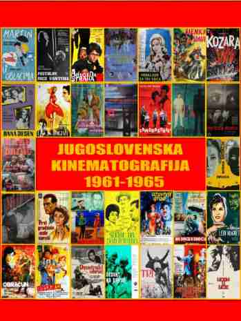 Pavle Zorić - Jugoslovenska kinematografija 1961–1965