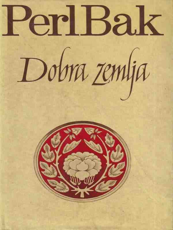 Pearl Buck - Dobra zemlja