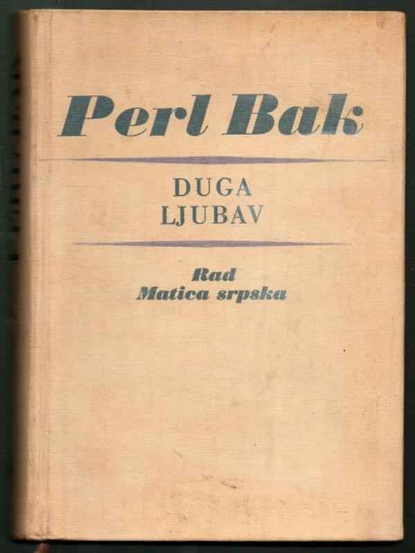 Pearl Buck - Duga ljubav