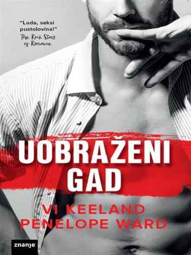 Penelope Ward i Vi Keeland - Uobraženi gad
