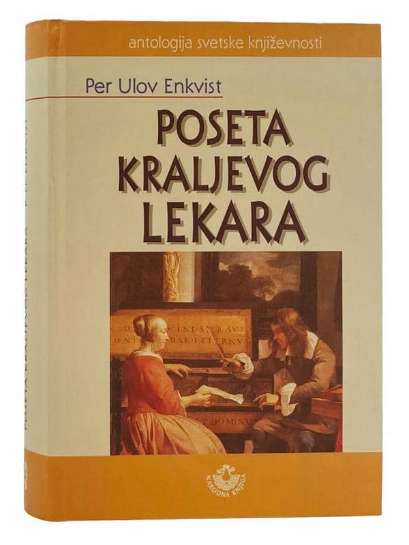 Per Olov Enquist - Poseta kraljevog lekara