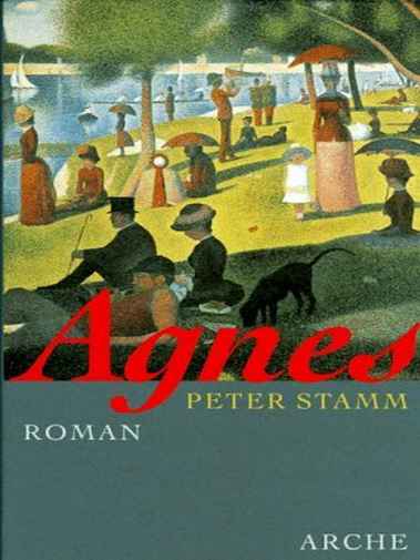 Peter Stamm - Agnesa