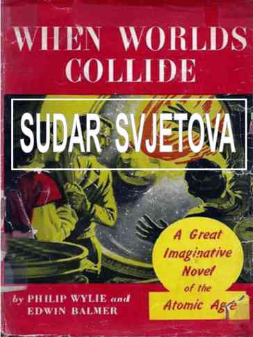 Philip Wylie - Sudar svjetova