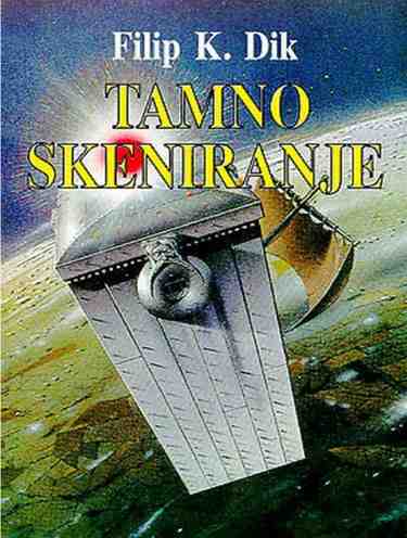 Philip K. Dick - Tamno skeniranje