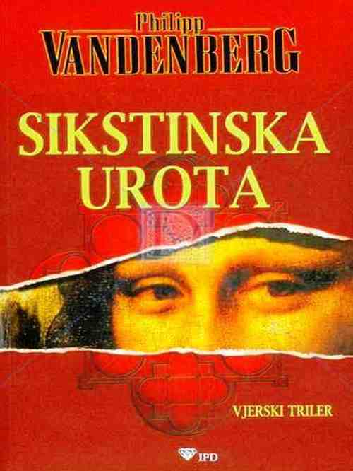 Philipp Vandenberg - Sikstinska urota
