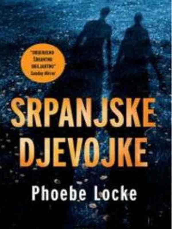 Phoebe Locke - Srpanjske djevojke
