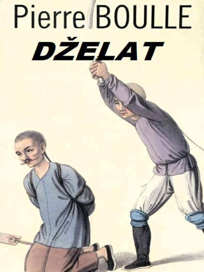Pierre Boulle - Dželat