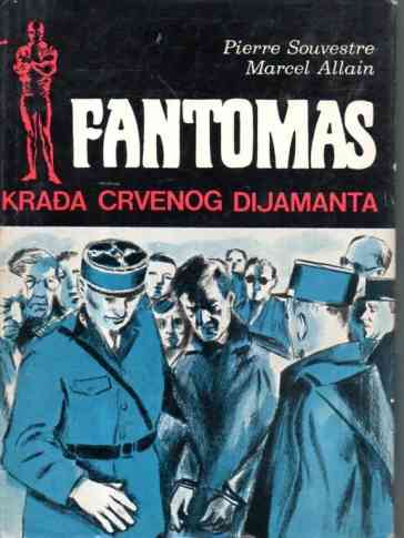 Pierre Souvestre Marcel Allain - Kradja crvenog dijamanta