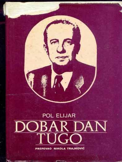 Pol Elijar - Dobar dan tugo