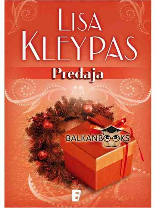 Lisa Kleypas - Predaja