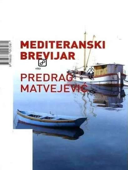 Predrag Matvejević - Mediteranski Brevijar