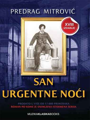Predrag Mitrović - San urgentne noći