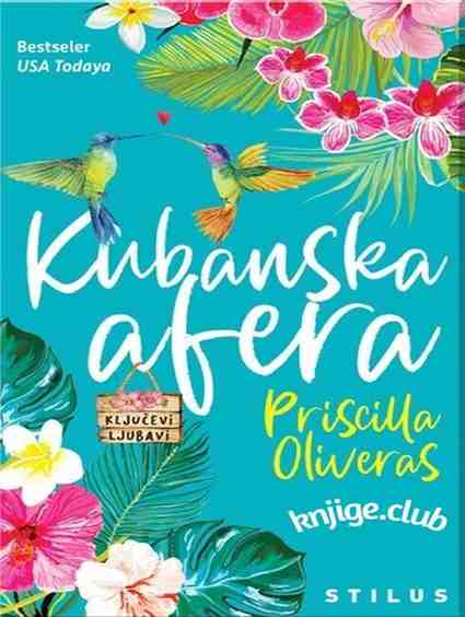 Priscilla Oliveras - Kubanska afera
