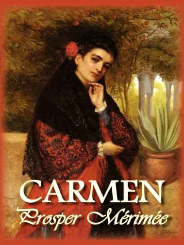 Prospher Merimee - Karmen