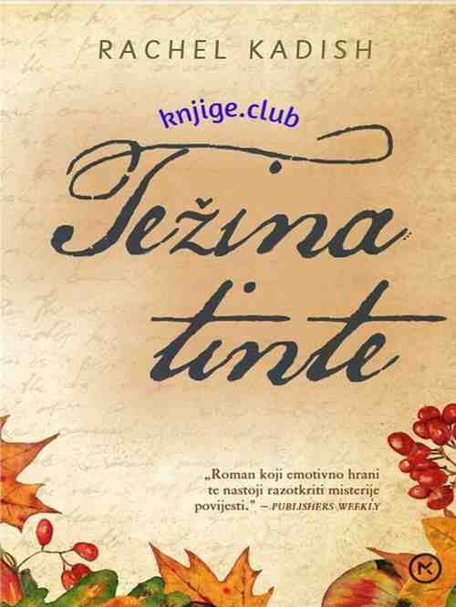 Rachel Kadish - Težina tinte