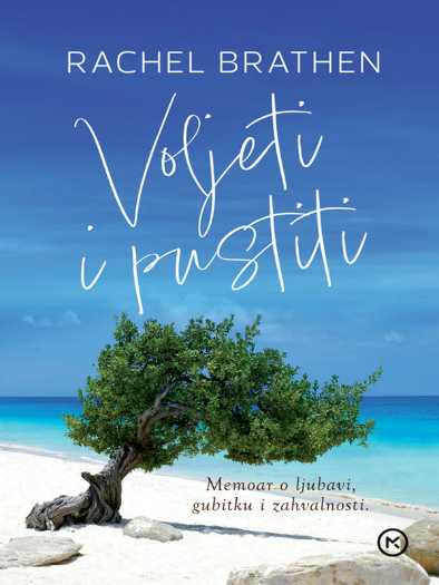 Rachel Brathen - Voljeti i pustiti