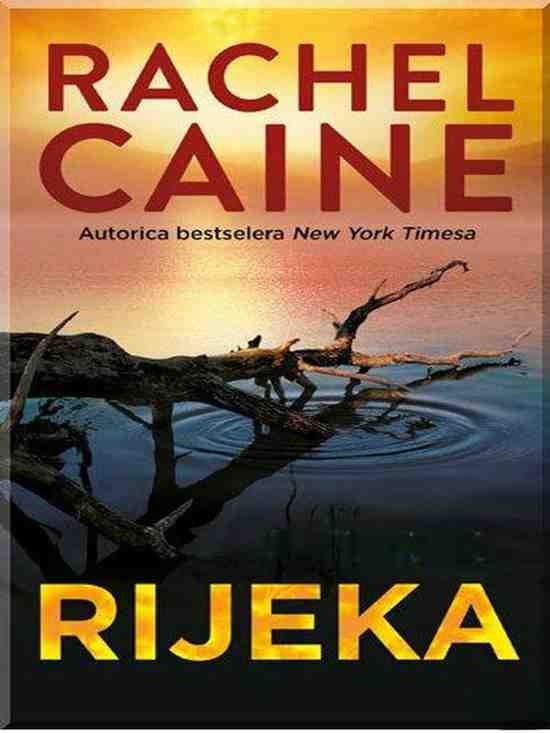 Rachel Caine - Rijeka