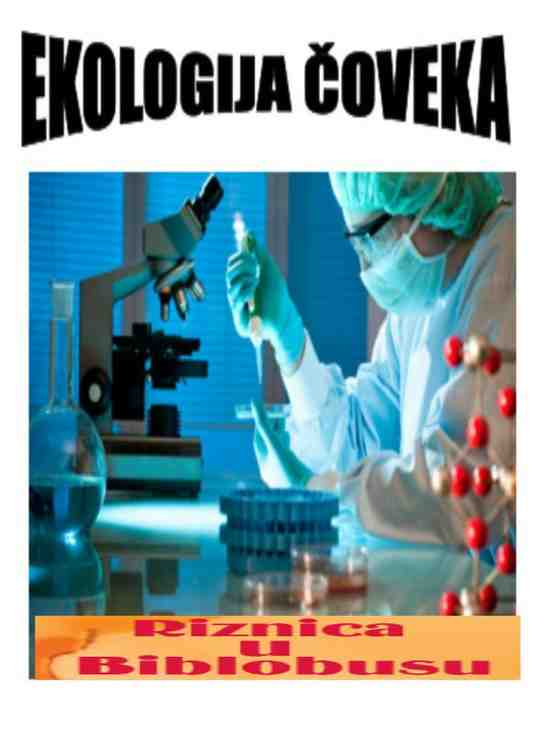 Rade Biočanin - Ekologija čoveka