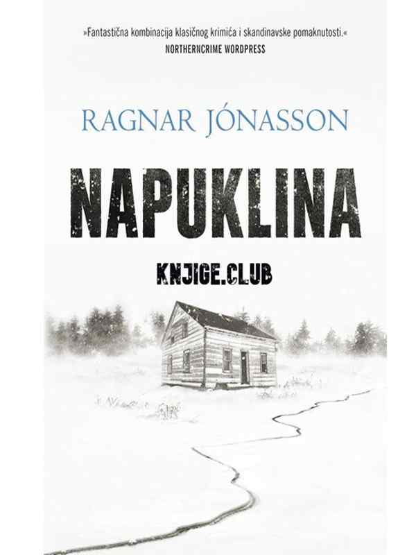 Ragnar Jonasson - Napuklina