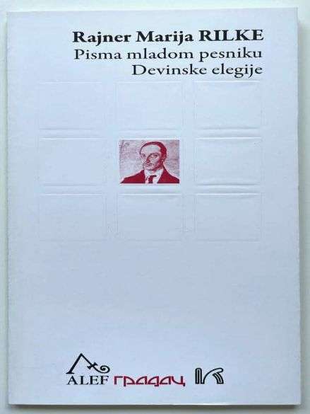 Rainer Maria Rilke - Pisma mladom pesniku