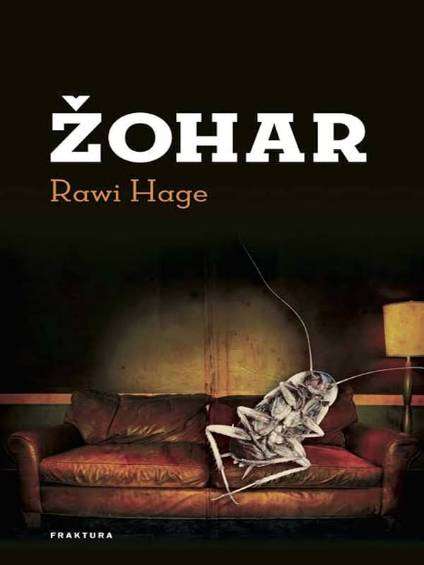 Rawi Hage - Žohar