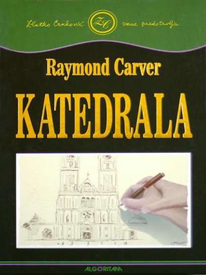 Raymond Carver - Katedrala