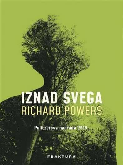 Richard Powers - Iznad svega